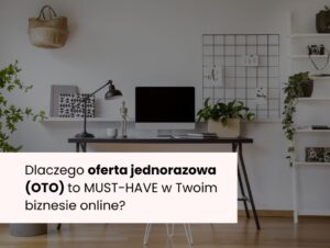 oferta jednorazowa w biznesie online