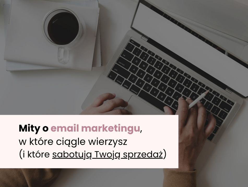 mity w email marketingu