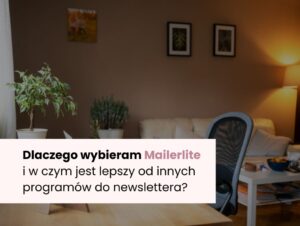 Mailerlite - program do wysyłki newslettera